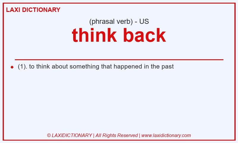 Definition think back in American English