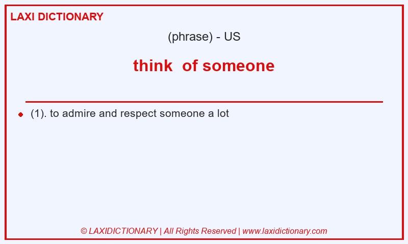 Definition think of someone in American English