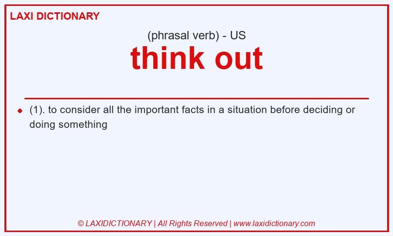 Definition think out in American English
