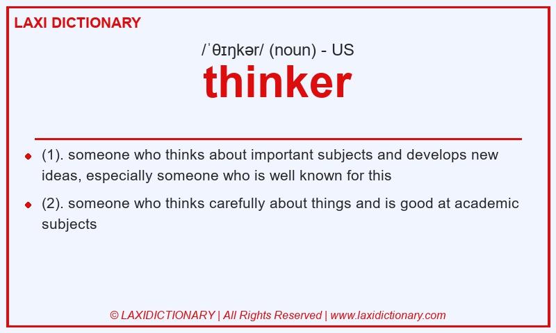 Definition thinker in American English