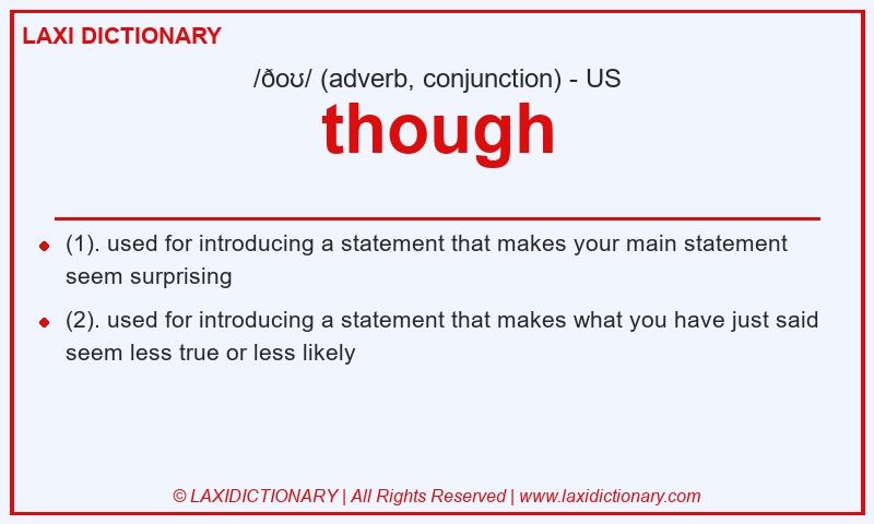 Definition though in American English