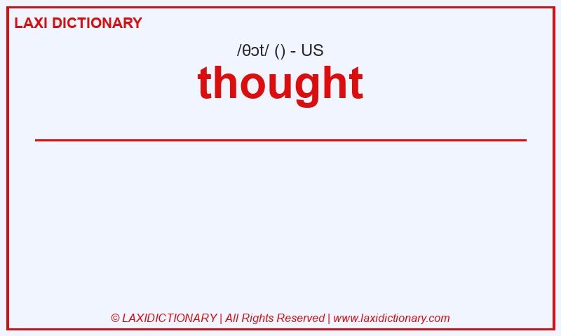 Definition thought in American English