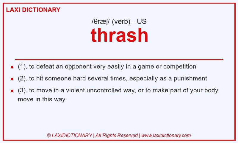 Definition thrash in American English