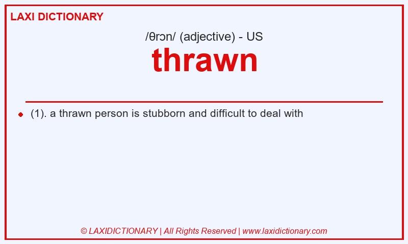 Definition thrawn in American English