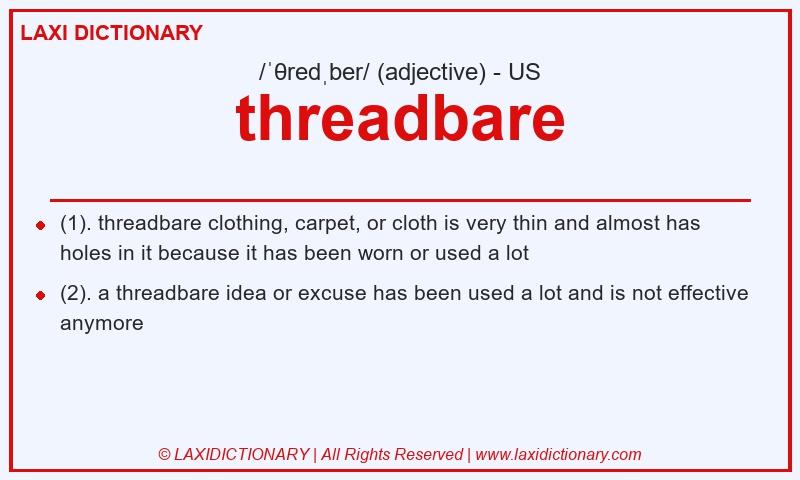 Definition threadbare in American English