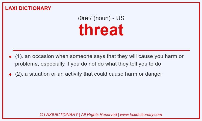 Definition threat in American English