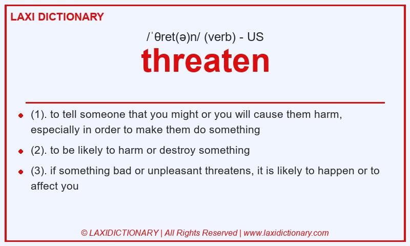 Definition threaten in American English