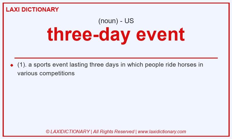 Definition three-day event in American English