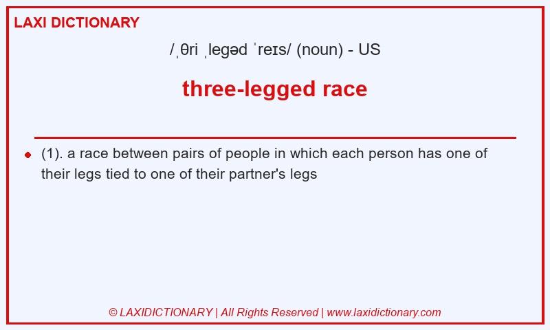 Definition three-legged race in American English