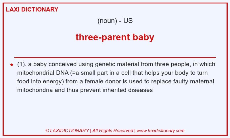 Definition three-parent baby in American English