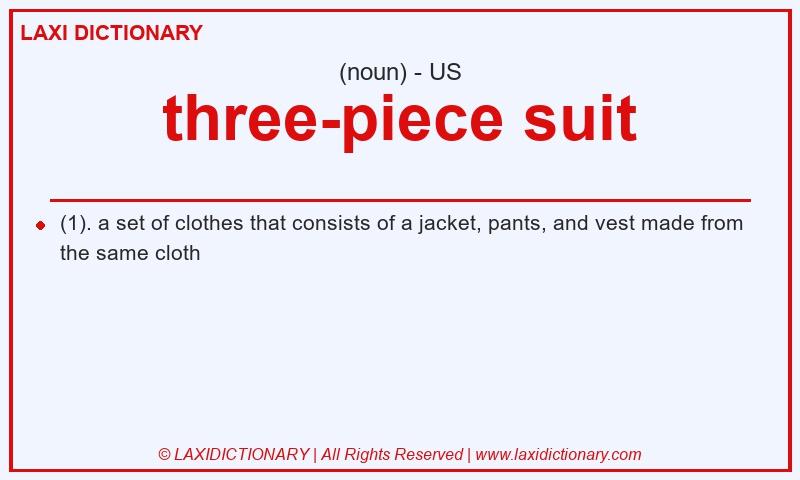 Definition three-piece suit in American English