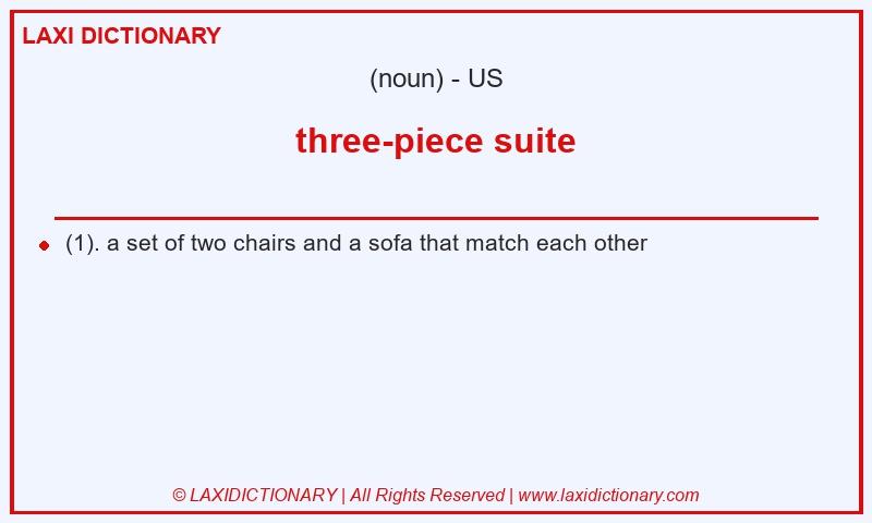 Definition three-piece suite in American English
