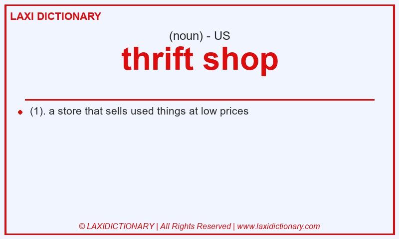 Definition thrift shop in American English