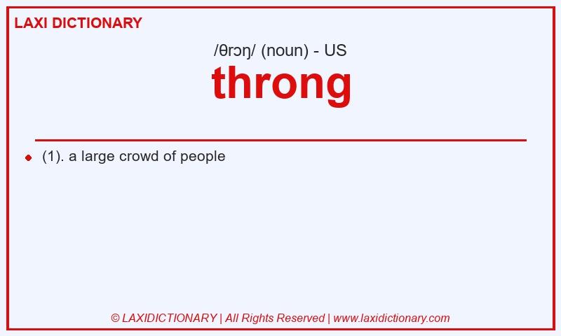 Definition throng in American English