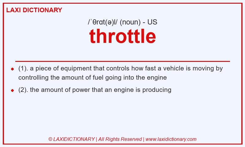 Definition throttle in American English