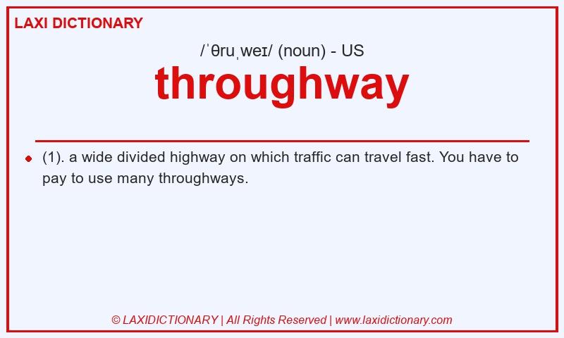 Definition throughway in American English