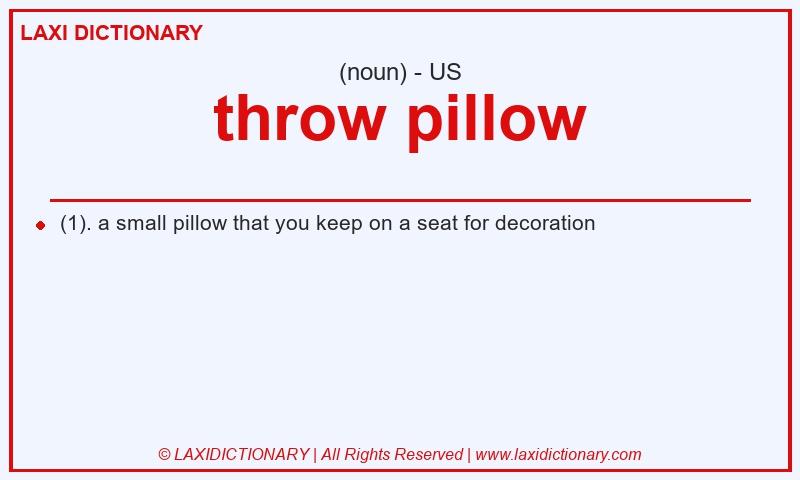 Definition throw pillow in American English