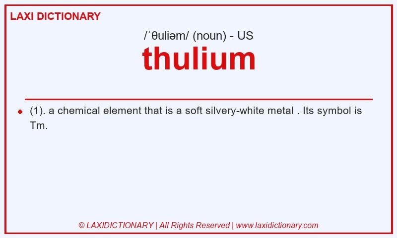 Definition thulium in American English
