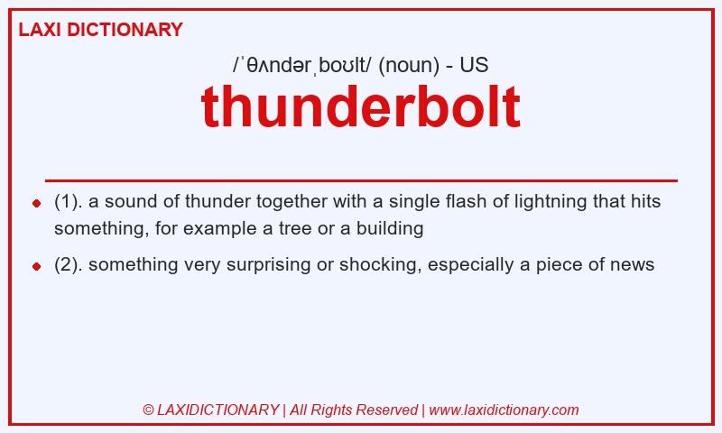 Definition thunderbolt in American English