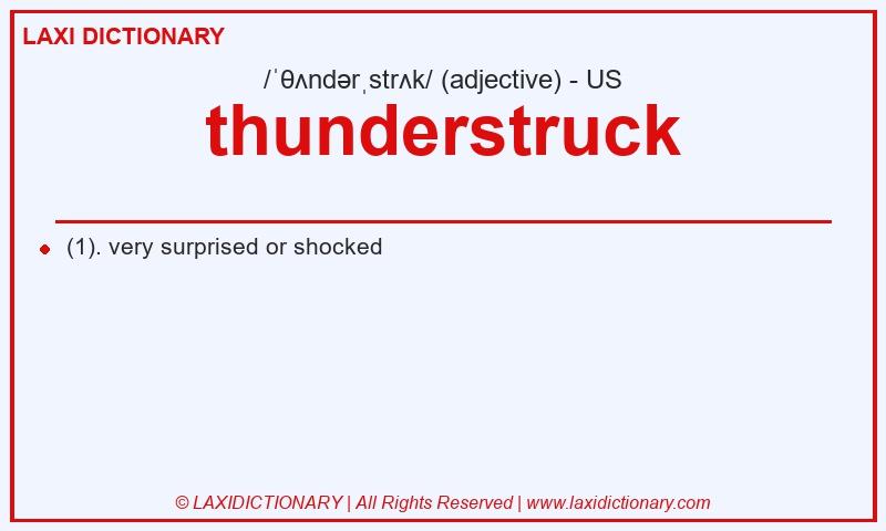 Definition thunderstruck in American English
