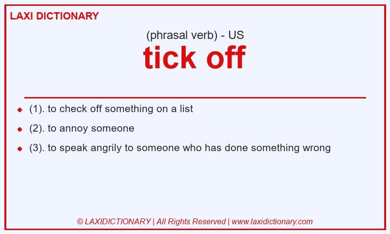 Definition tick off in American English