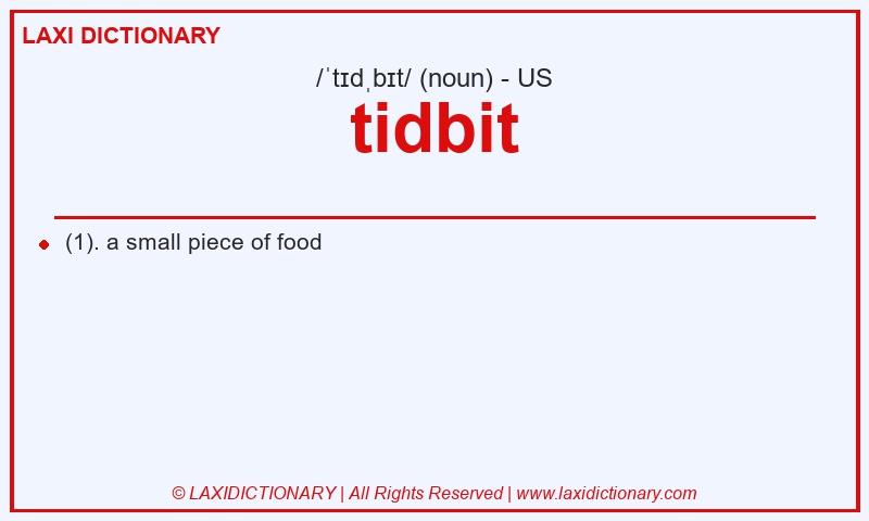 Definition tidbit in American English
