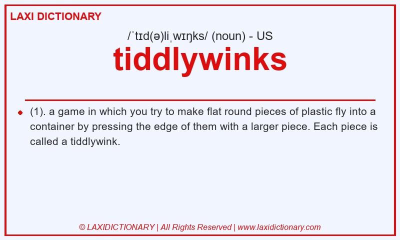 Definition tiddlywinks in American English