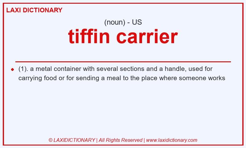 Definition tiffin carrier in American English