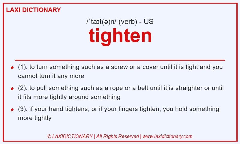 Definition tighten in American English