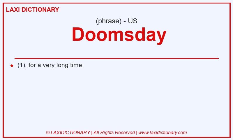 Definition  Doomsday in American English
