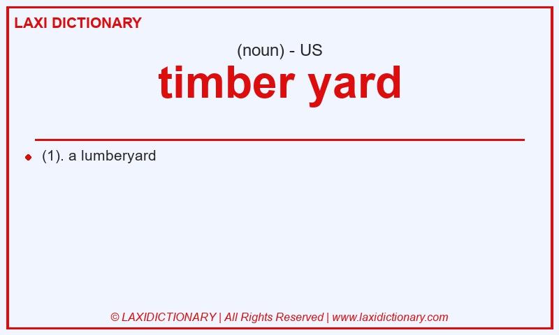 Definition timber yard in American English