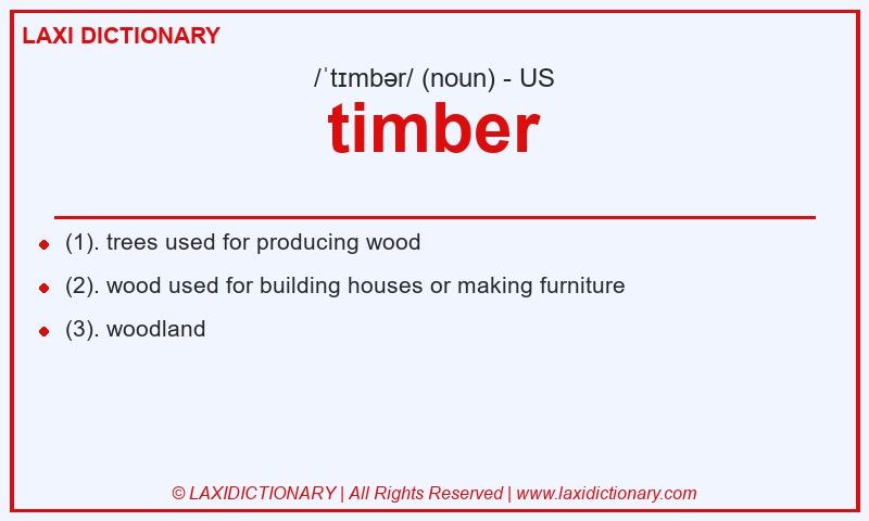 Definition timber in American English