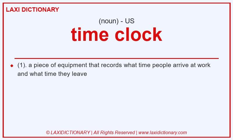 Definition time clock in American English