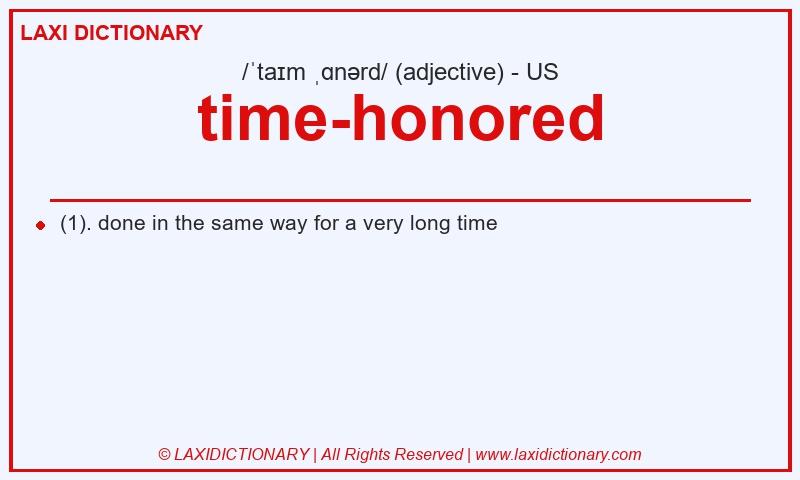 Definition time-honored in American English