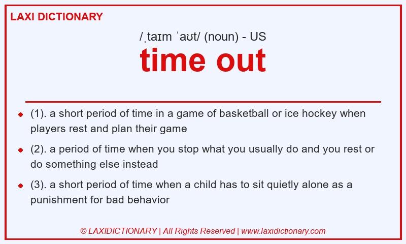 Definition time out in American English