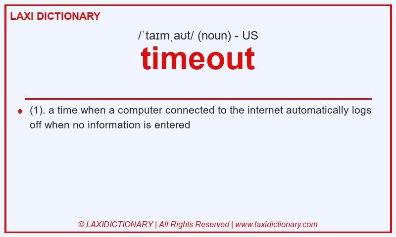 Definition timeout in American English