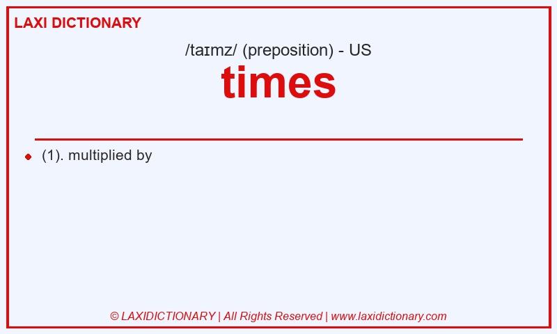 Definition times in American English