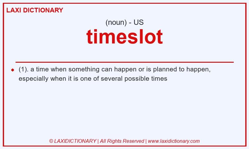 Definition timeslot in American English