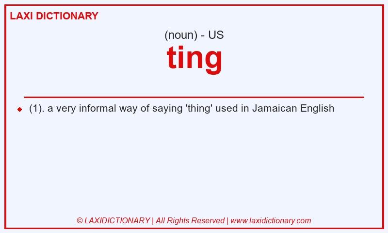 Definition ting in American English