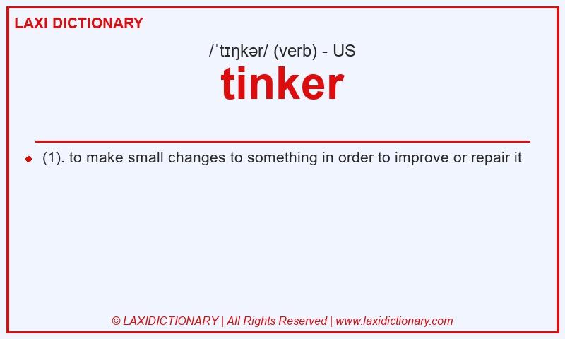 Definition tinker in American English