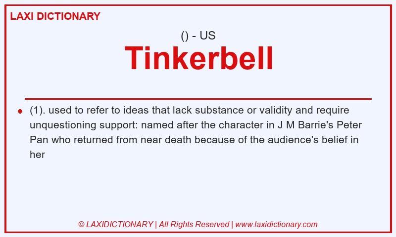 Definition Tinkerbell in American English