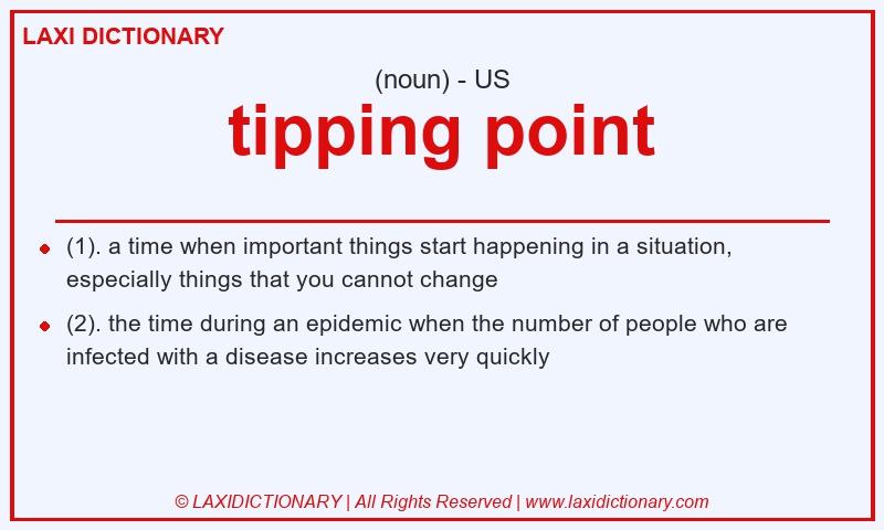 Definition tipping point in American English