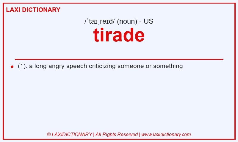 Definition tirade in American English
