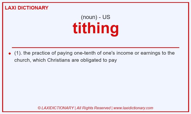 Definition tithing in American English