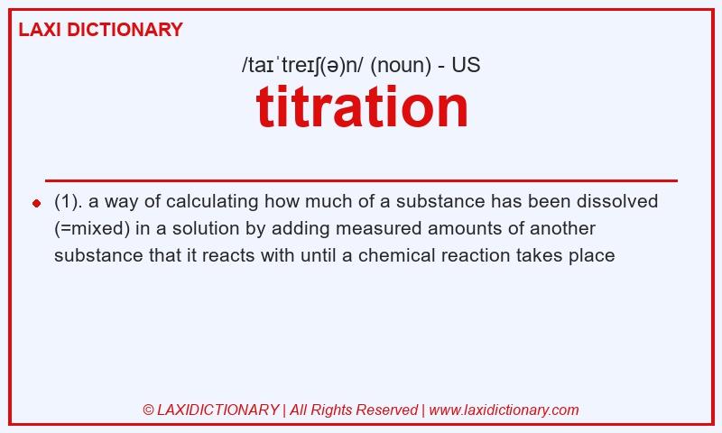Definition titration in American English