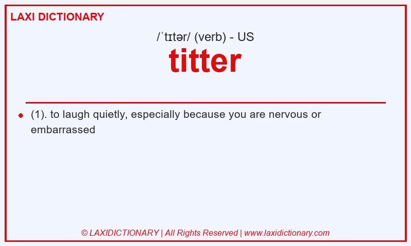 Definition titter in American English