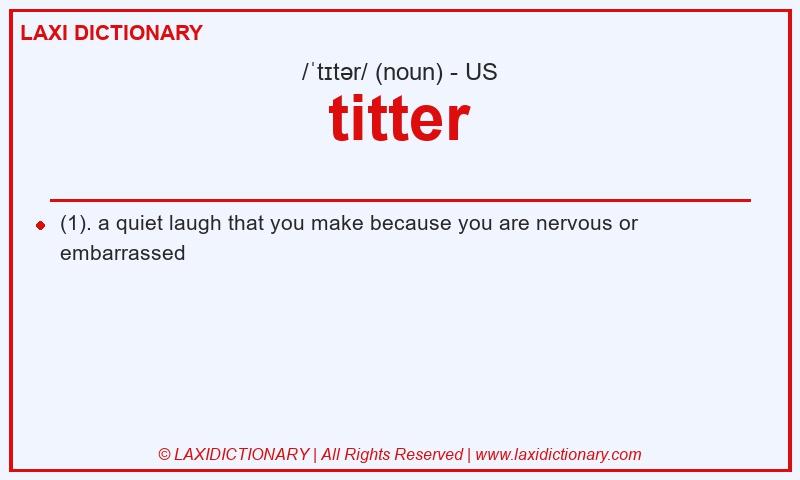 Definition titter in American English