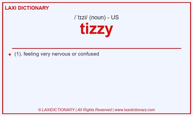 Definition tizzy in American English