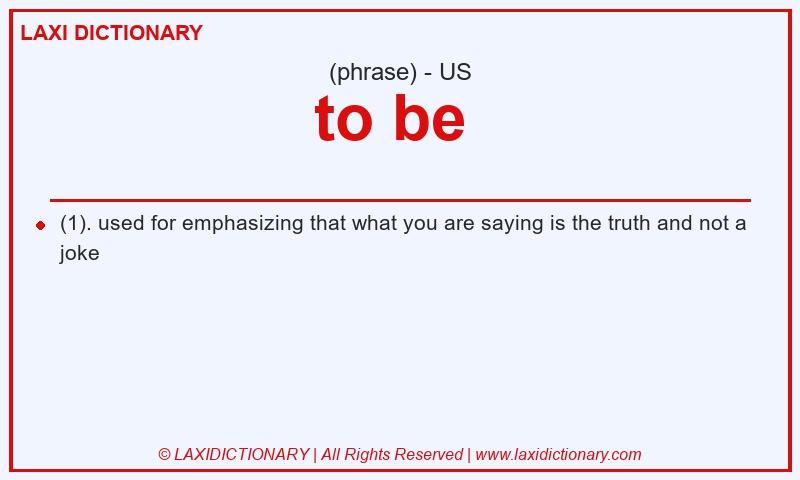 Definition to be in American English