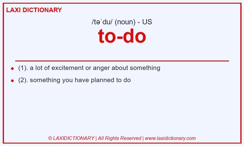 Definition to-do in American English